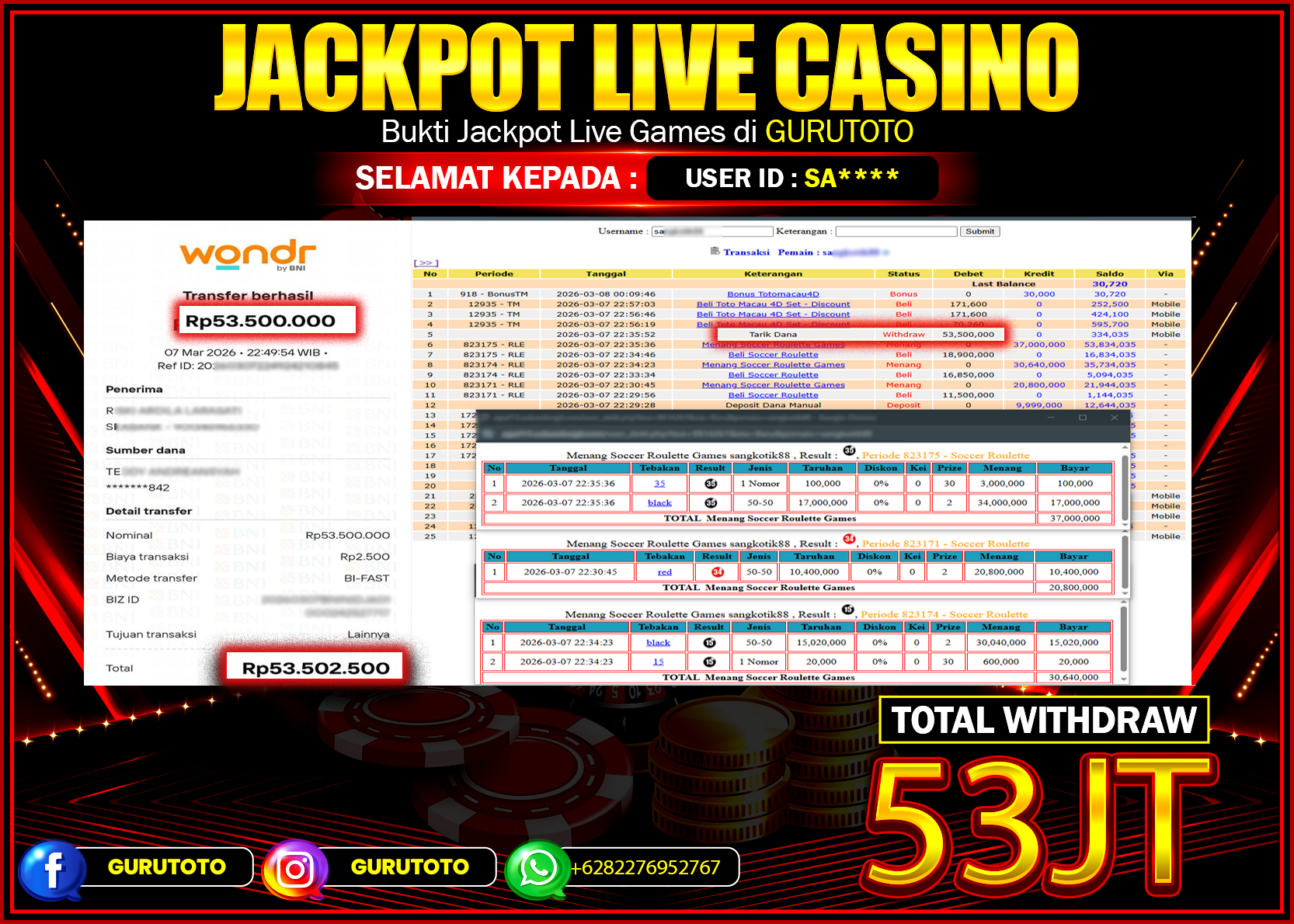 Bukti Kemenangan Rp 53.500.000 LIVE CASINO di GURUTOTO !