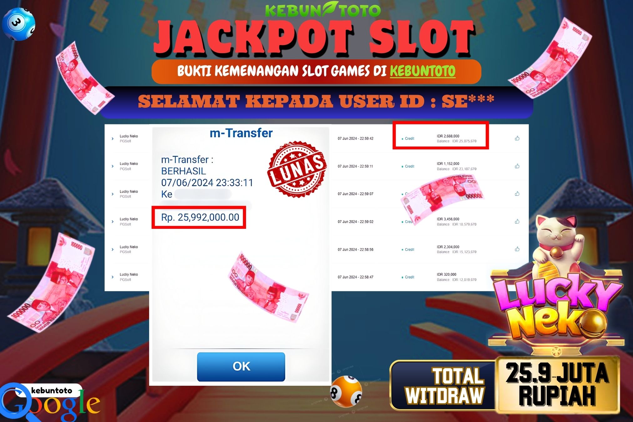 KEBUNTOTO JACKPOT SLOT LUCKY NEKO Rp.25.992.000,- LUNAS