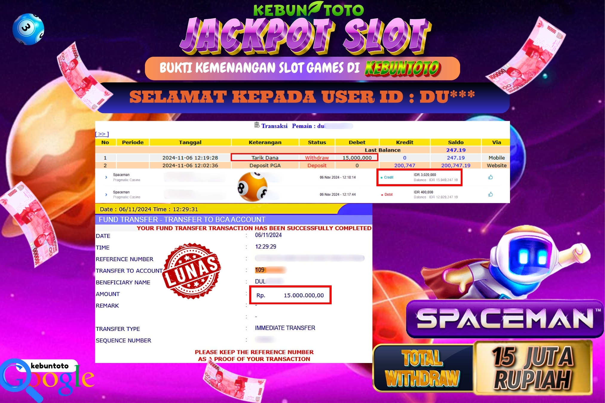 KEBUNTOTO JACKPOT SLOT SPACEMAN Rp.15.000.000,- LUNAS