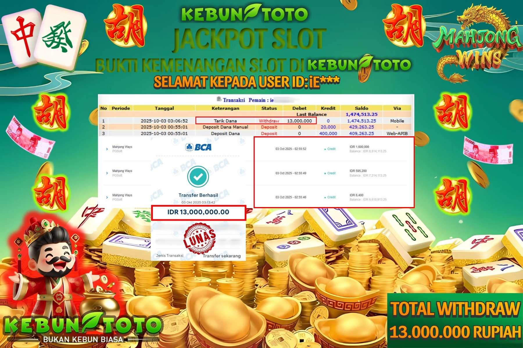 Bukti Kemenangan Rp 13.000.000 SLOT MAHJONG WAYS di KEBUNTOTO!