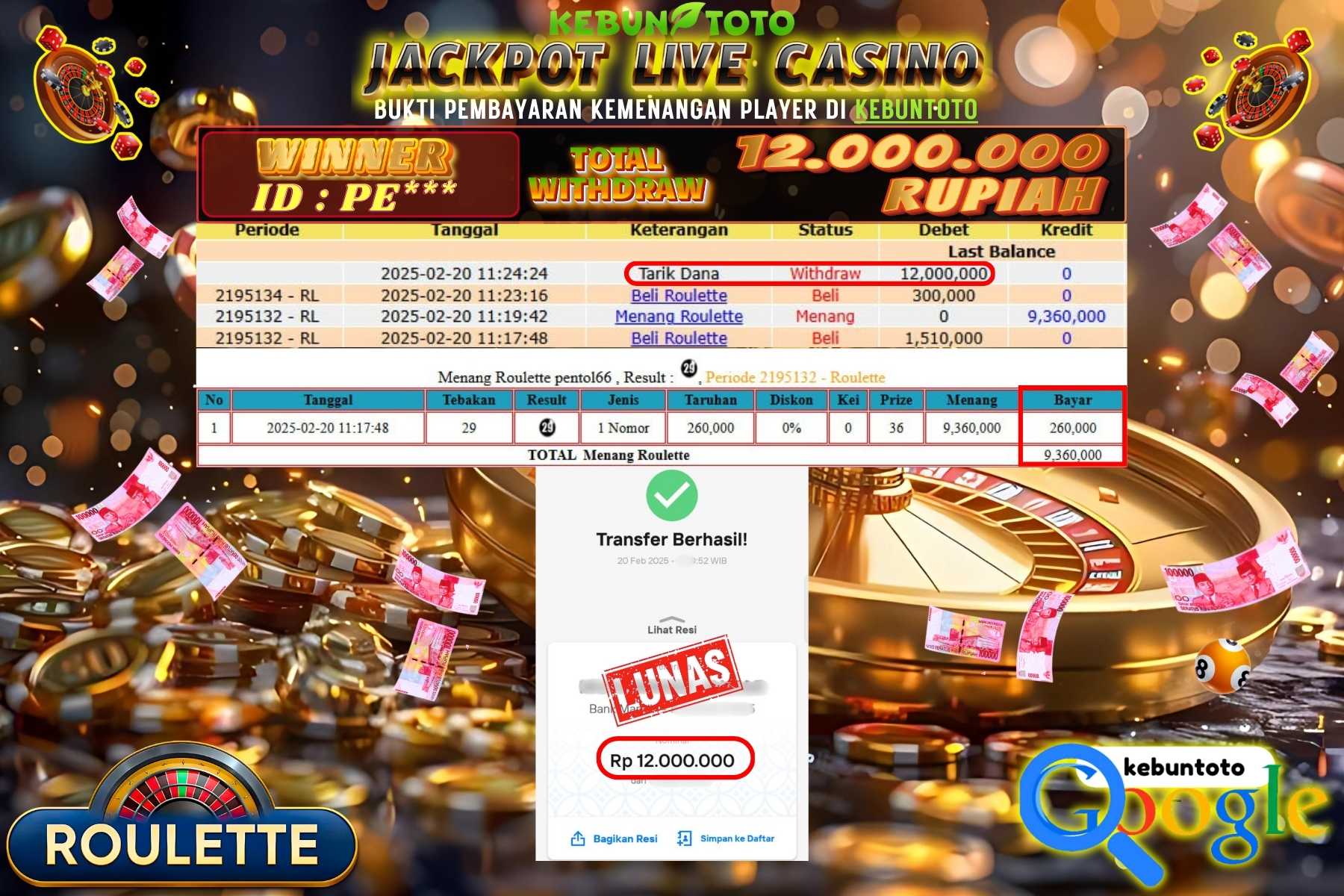 KEBUNTOTO JACKPOT, LIVE CASINO ROULETTE Sebesar Rp 12.000.000,- LUNAS