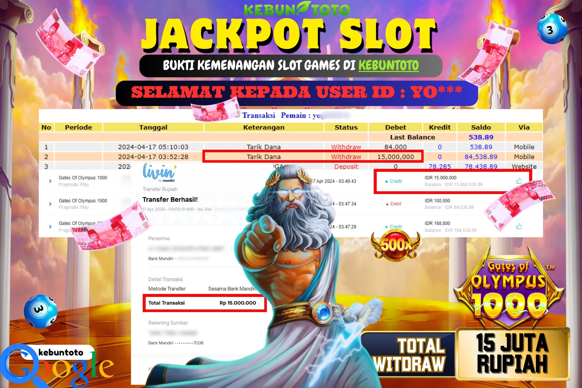 KEBUNTOTO JACKPOT SLOT GATES OF OLYMPUS 1000 Rp.15.000.000,- LUNAS
