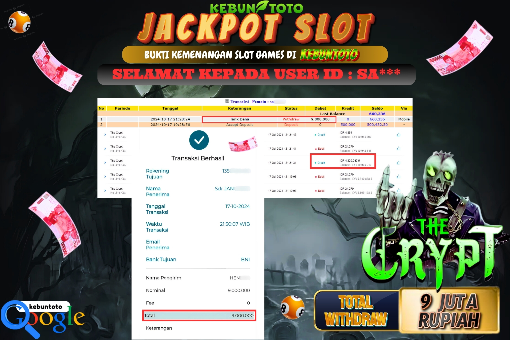 KEBUNTOTO JACKPOT SLOT THE CRYPT Rp.9.000.000,- LUNAS