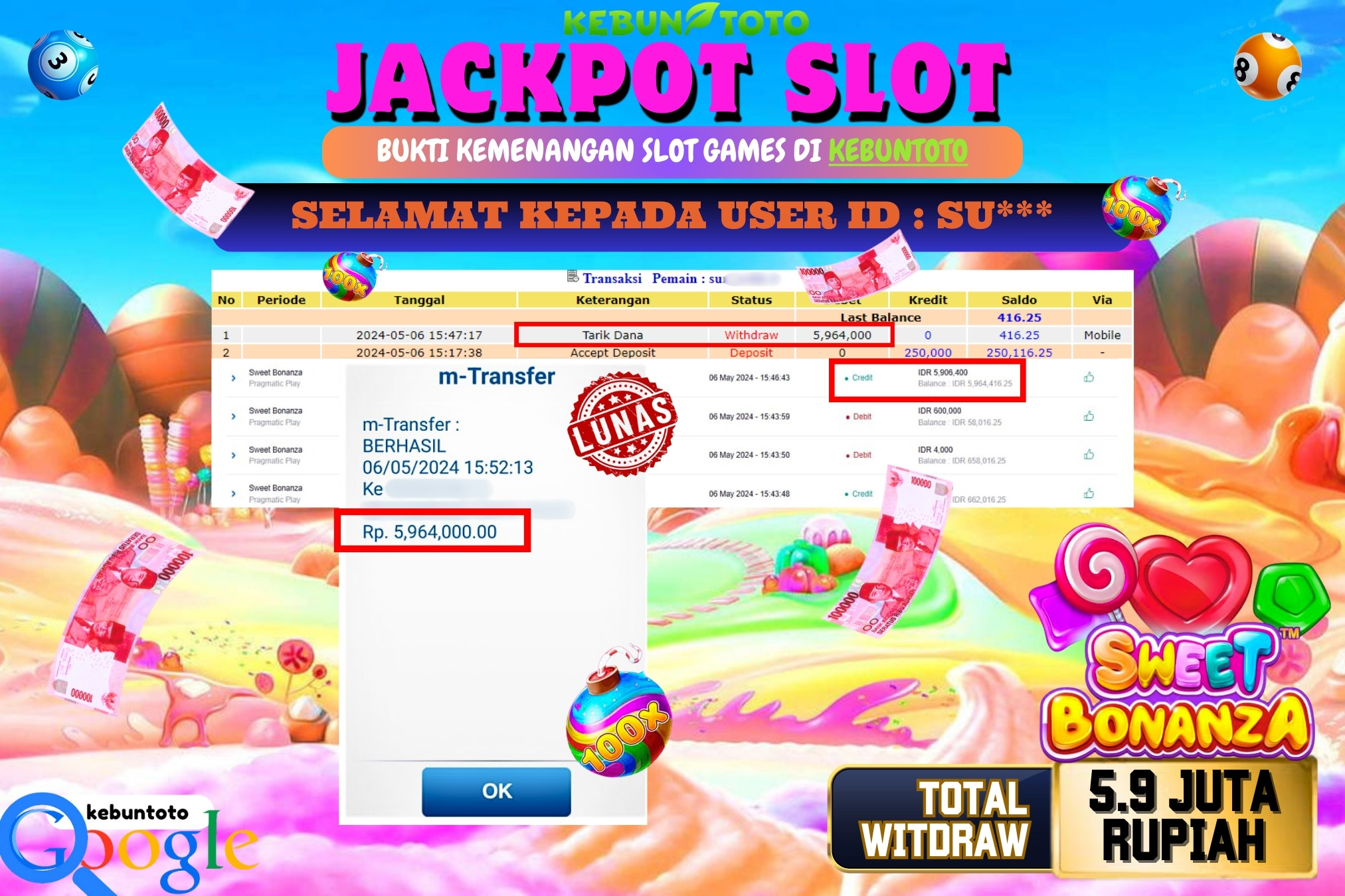KEBUNTOTO JACKPOT SLOT SWEET BONANZA Rp.5.964.000,- LUNAS