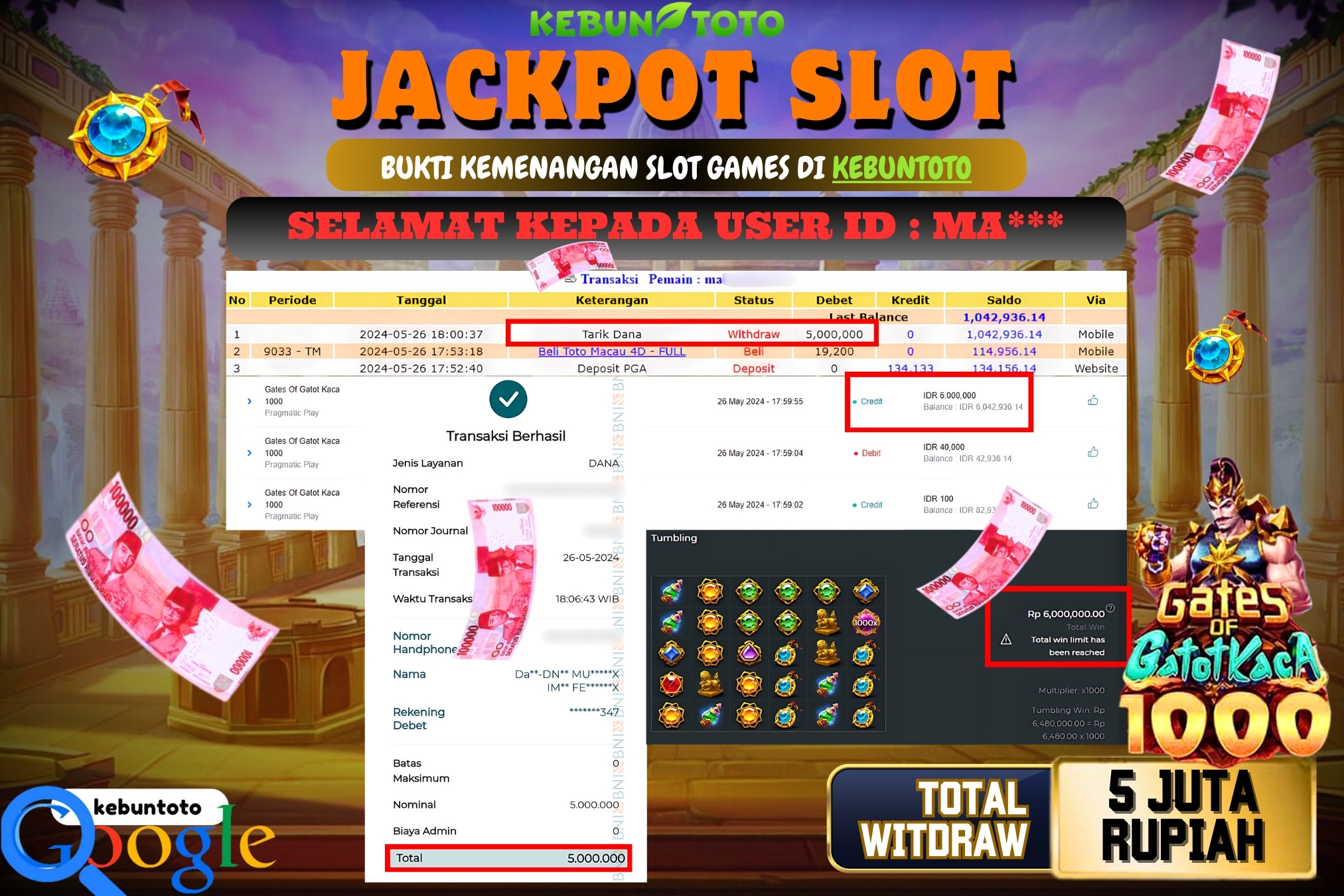 KEBUNTOTO JACKPOT SLOT GATES OF GATOT KACA 1000 Rp.5.000.000,- LUNAS