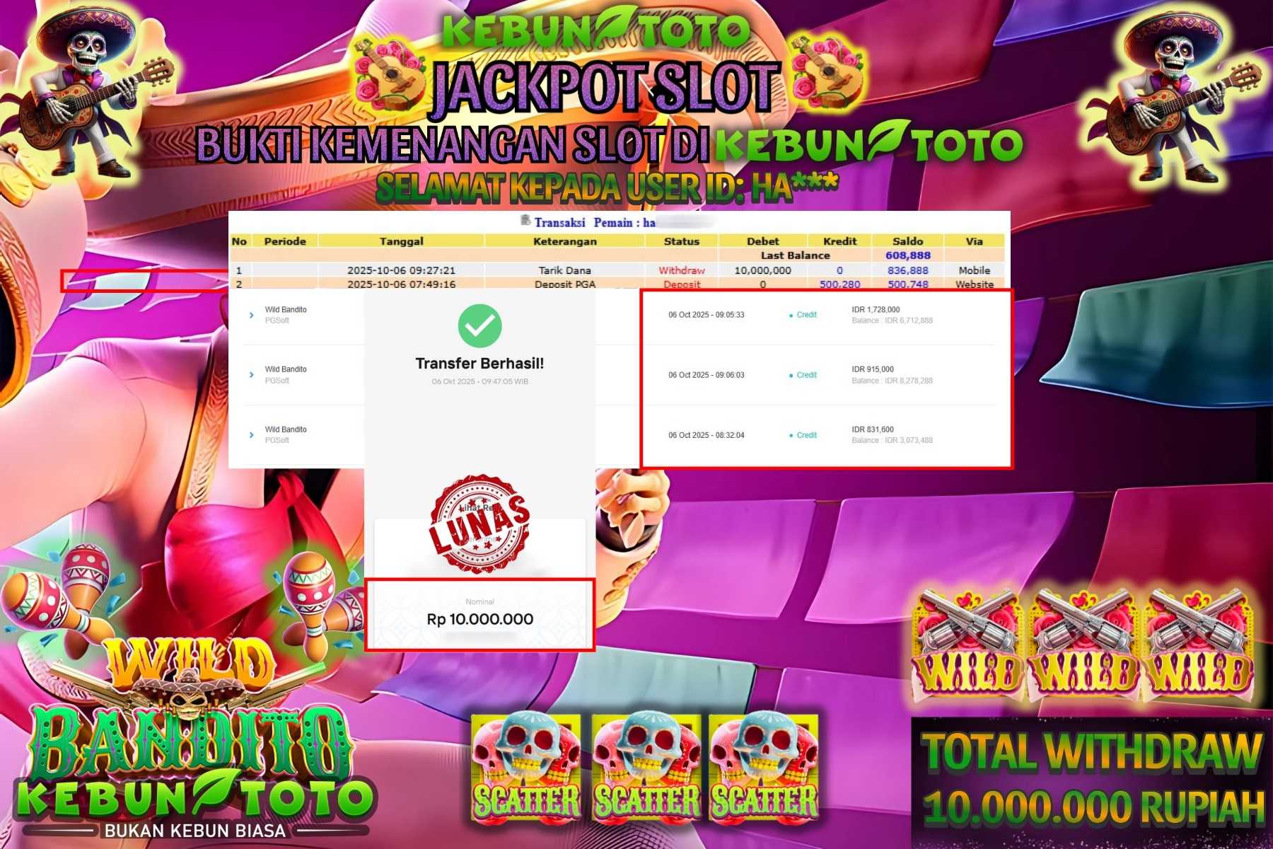 Bukti Kemenangan Rp 10.000.000 SLOT BANDITO di KEBUNTOTO!