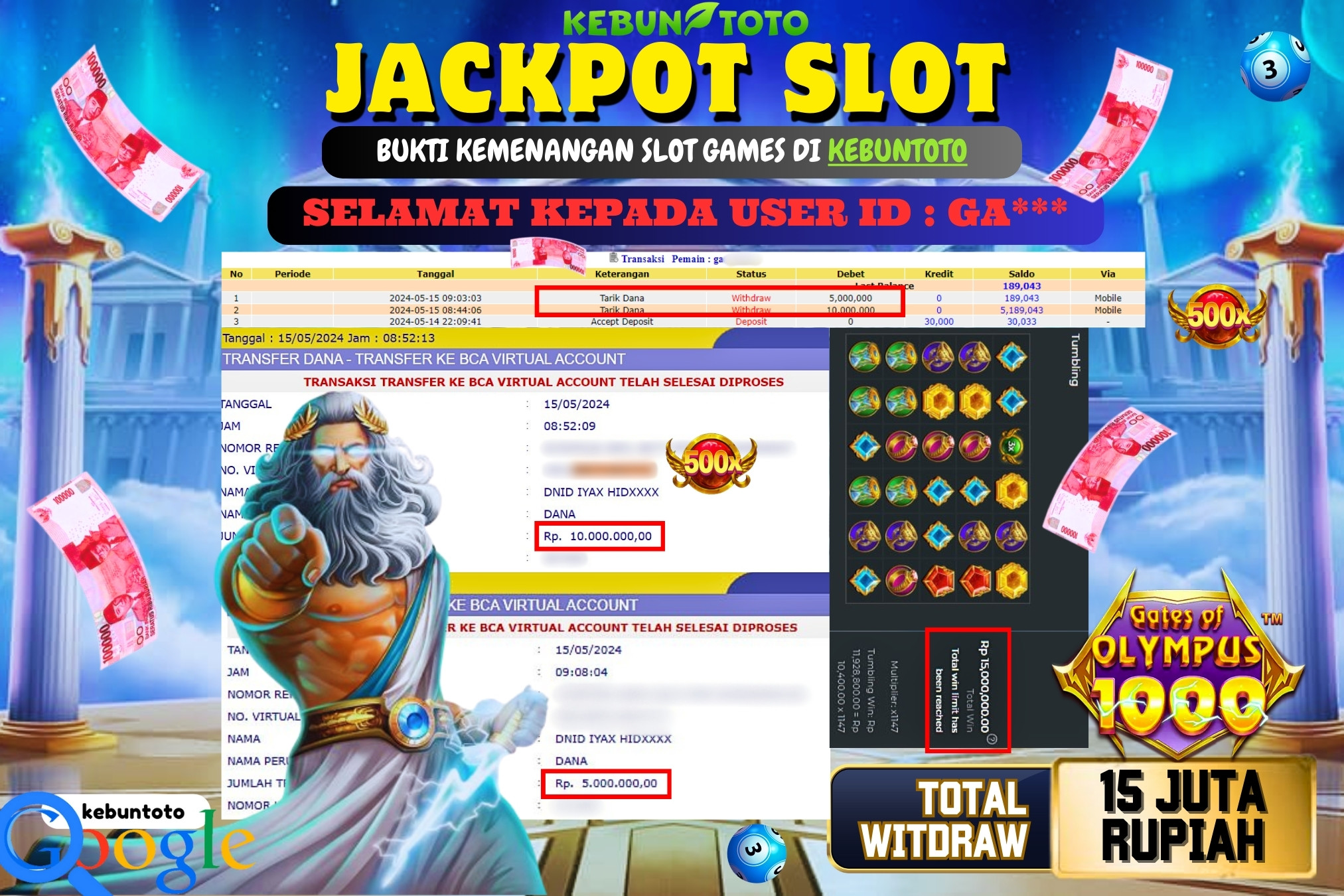 KEBUNTOTO JACKPOT SLOT GATES OF OLYMPUS 1000 Rp.15.000.000,- LUNAS
