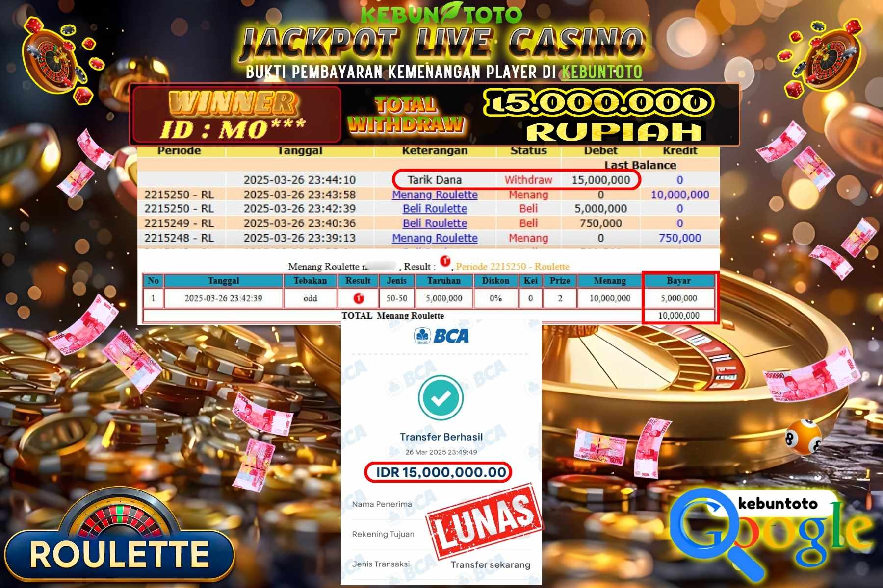 KEBUNTOTO JACKPOT, LIVE CASINO ROULETTE , Sebesar Rp 15.000.000,- LUNAS