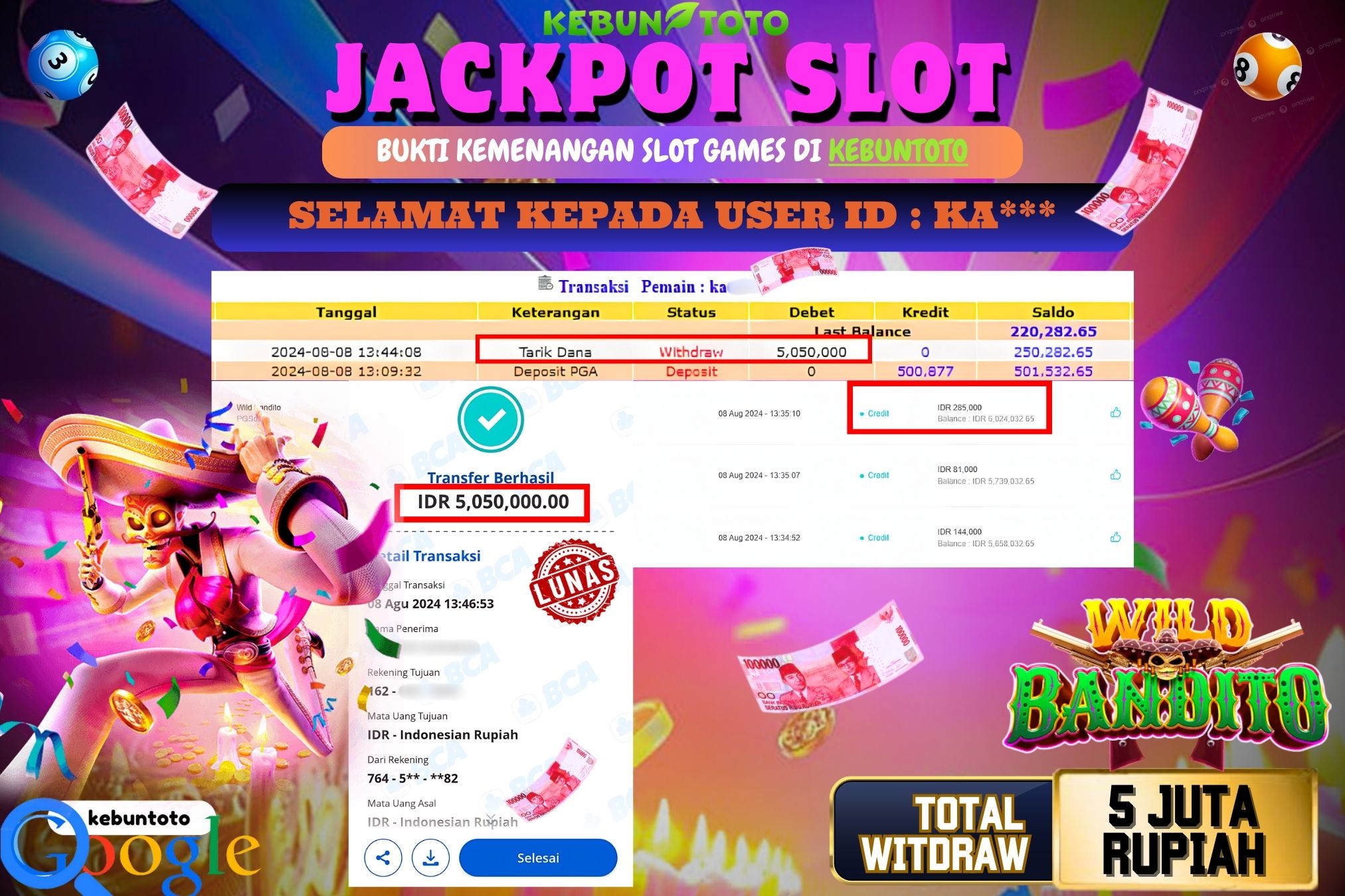 KEBUNTOTO JACKPOT SLOT WILD BANDITO Rp.5.050.000,- LUNAS