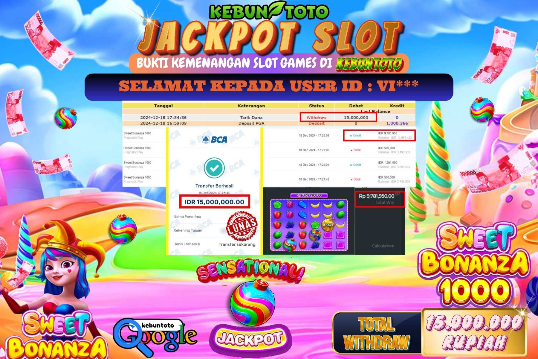 KEBUNTOTO JACKPOT SLOT SWEET BONANZA 1000 , Sebesar Rp.15.000.000,- LUNAS