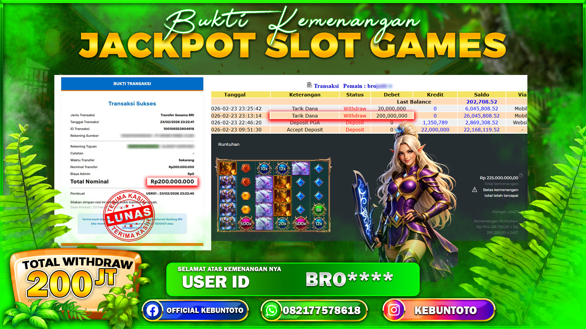 Bukti Kemenangan Rp. 200.000.000 STARLIGHT ARCHER 1000 DI KEBUNTOTO !