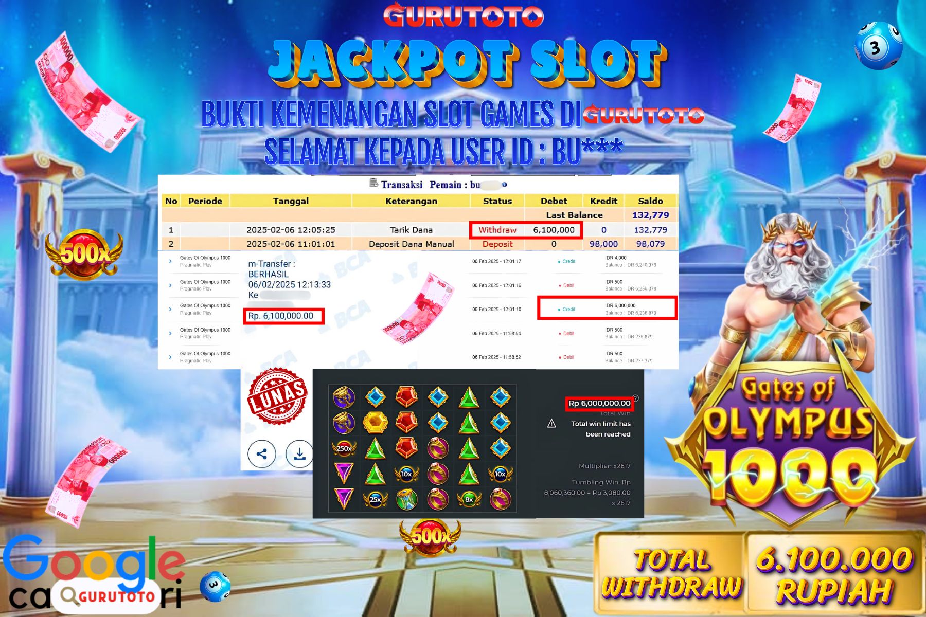 Jackpot Slot Gates of Olympus 1000 di Gurutoto sebesar Rp.6.100.000 dibayar lunas.