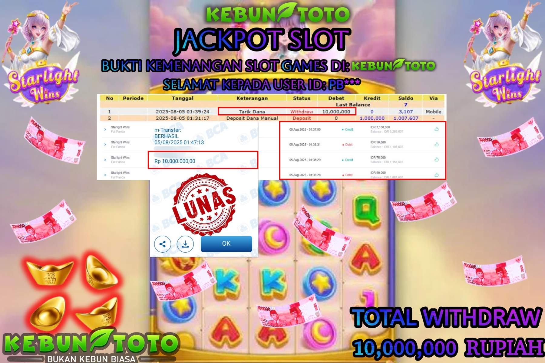 Bukti Kemenangan Rp 10.000.000 SLOT STARLIGHT WINS di KEBUNTOTO!