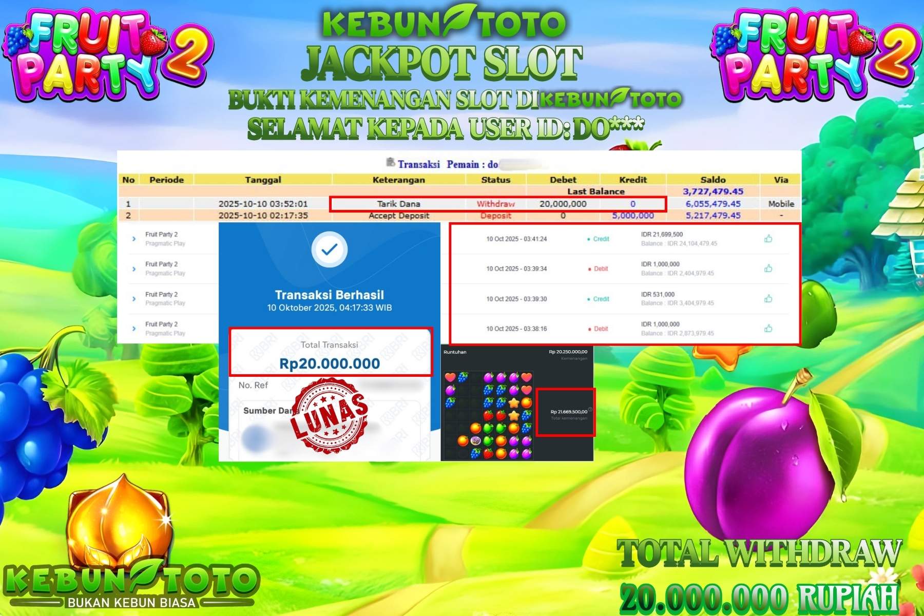 Bukti Kemenangan Rp 20.000.000 SLOT FRUIT PARTY 2 di KEBUNTOTO!