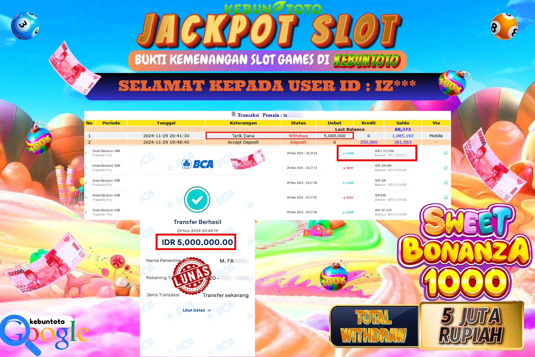 KEBUNTOTO JACKPOT SLOT SWEET BONANZA 1000 Rp.5.000.000,- LUNAS