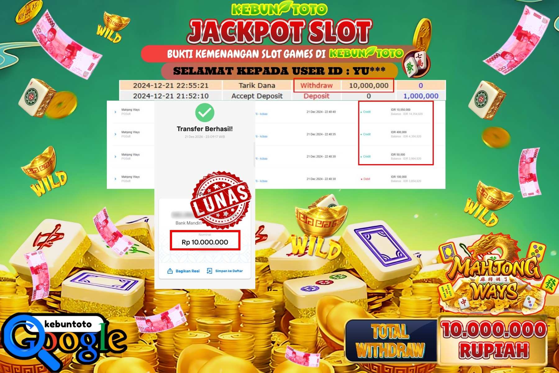 KEBUNTOTO JACKPOT SLOT MAHJONG WAYS , Sebesar Rp.10.000.000,- LUNAS