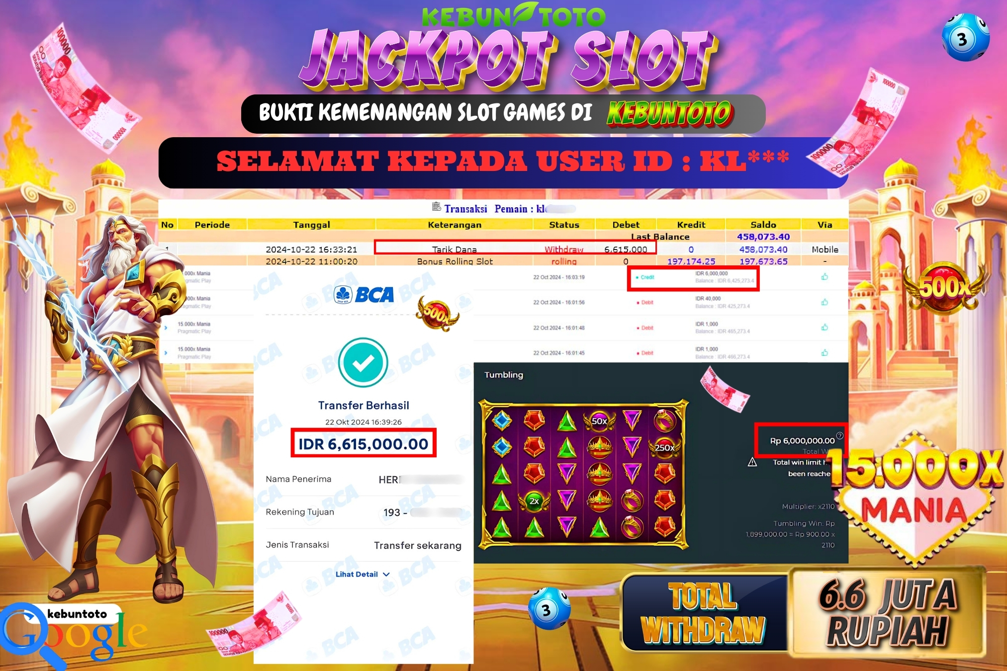 KEBUNTOTO JACKPOT SLOT 15.000x MANIA Rp.6.615.000,- LUNAS