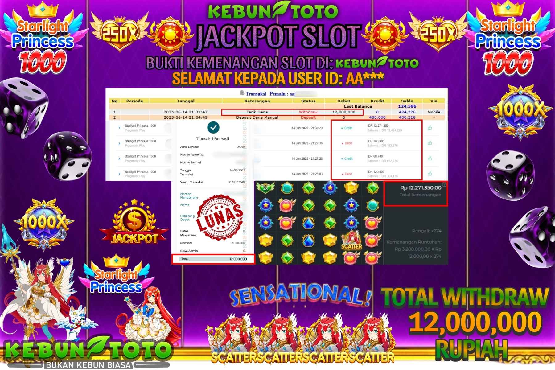 KEBUNTOTO JACKPOT SLOT STARLIGHT PRINCESS 1000 Rp 12.000.000,- LUNAS
