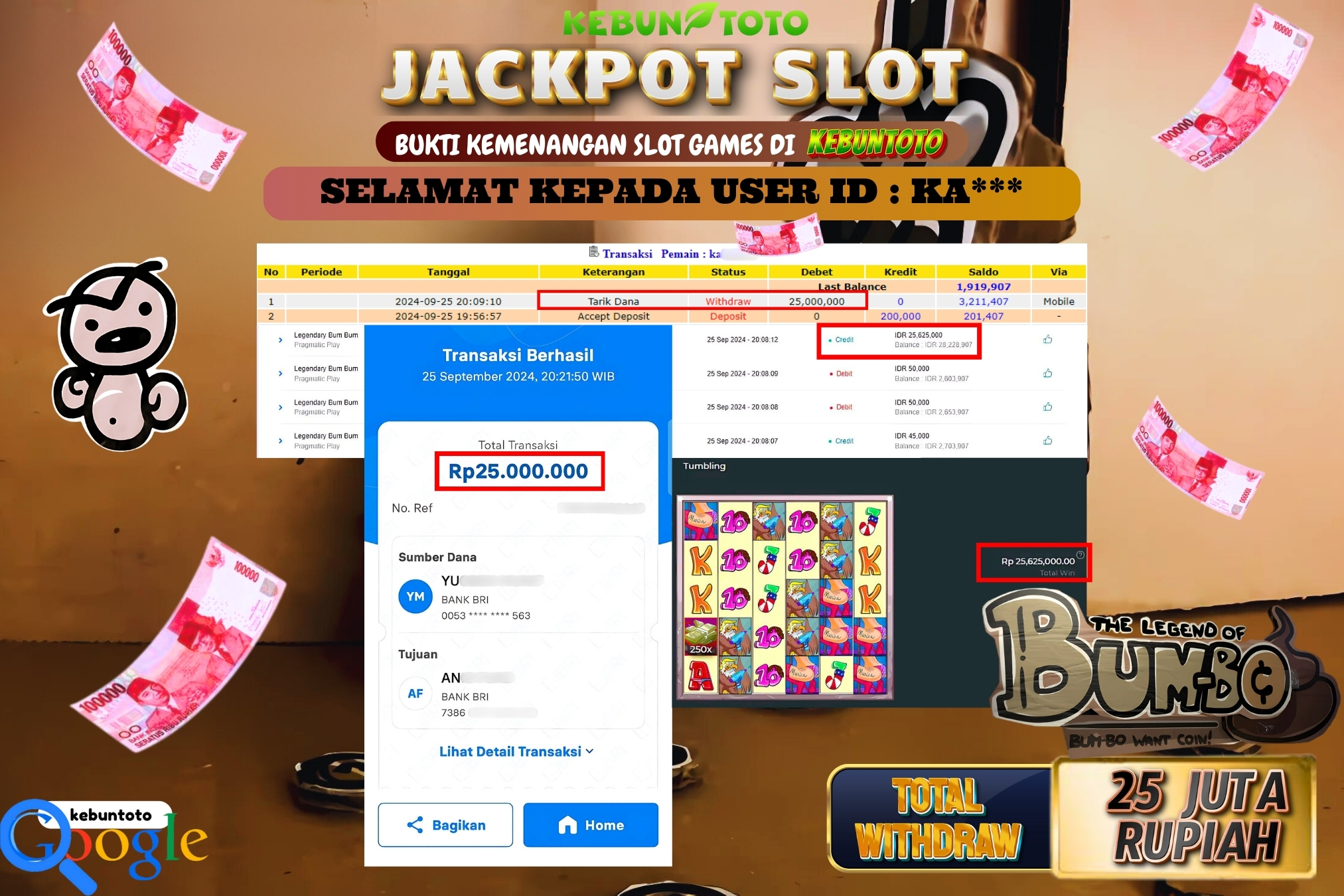 KEBUNTOTO JACKPOT SLOT LEGENDARY BUM BUM Rp.25.000.000,- LUNAS