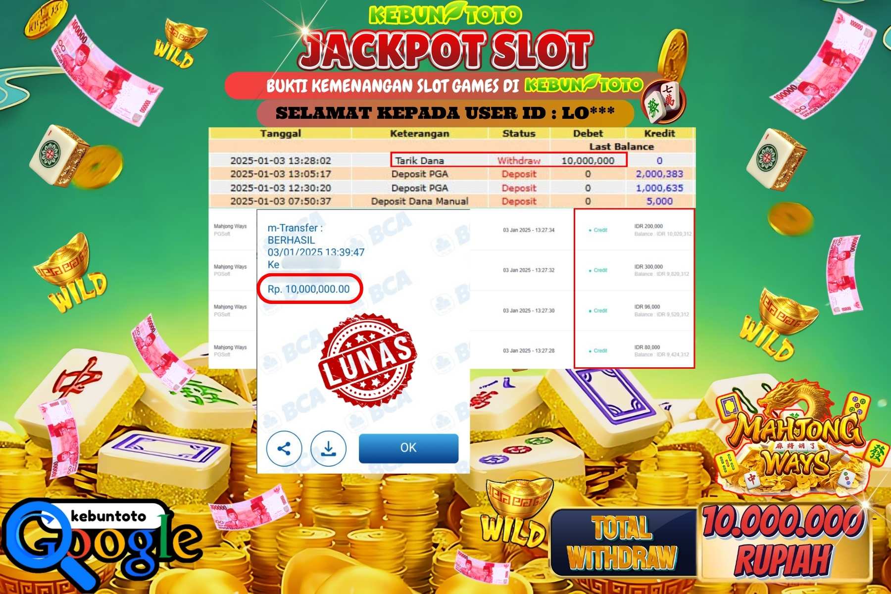 KEBUNTOTO JACKPOT SLOT MAHJONG WAYS , Sebesar Rp.10.000.000,- LUNAS