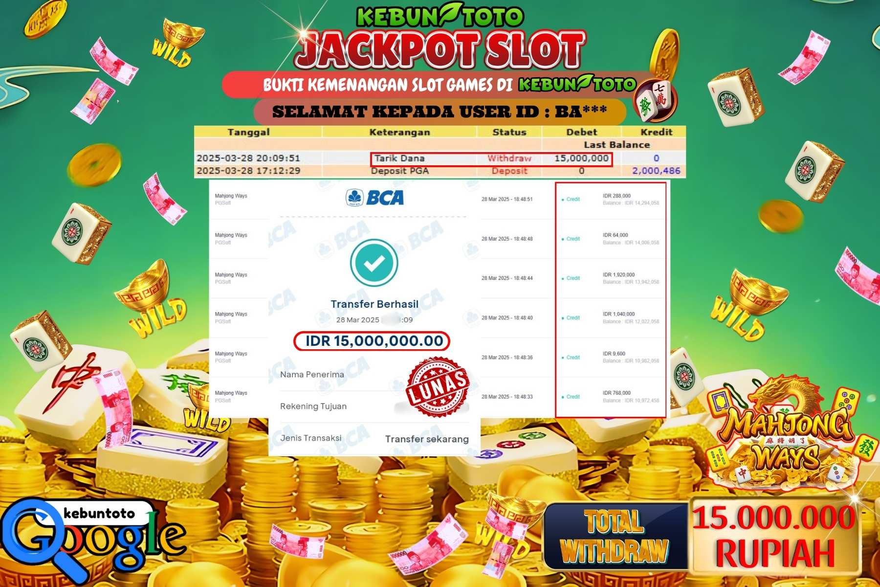 KEBUNTOTO JACKPOT, SLOT MAHJONG WAYS Rp 15.000.000,- LUNAS