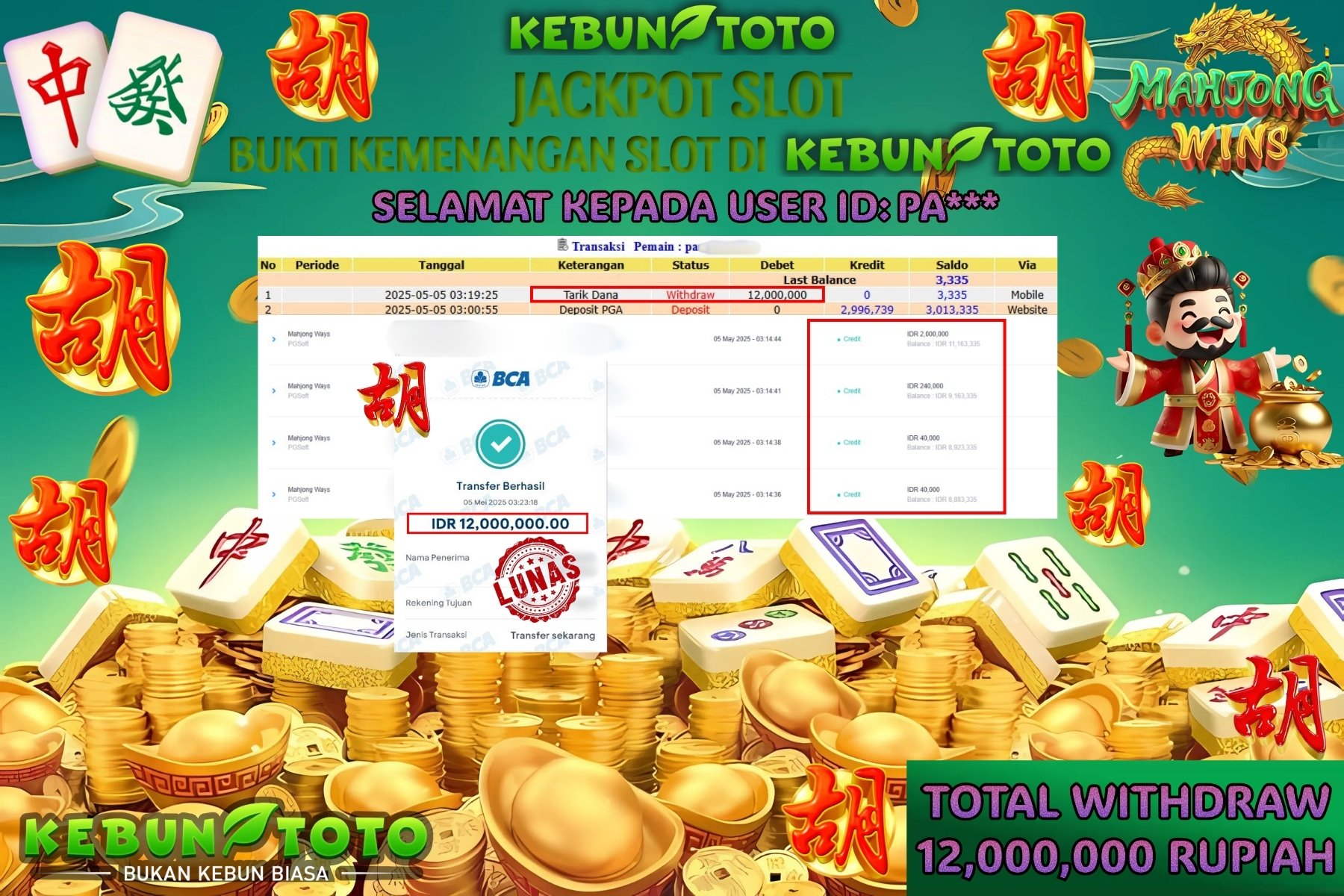 KEBUNTOTO JACKPOT SLOT MAHJONG WAYS Rp 12.000.000 ,- LUNAS