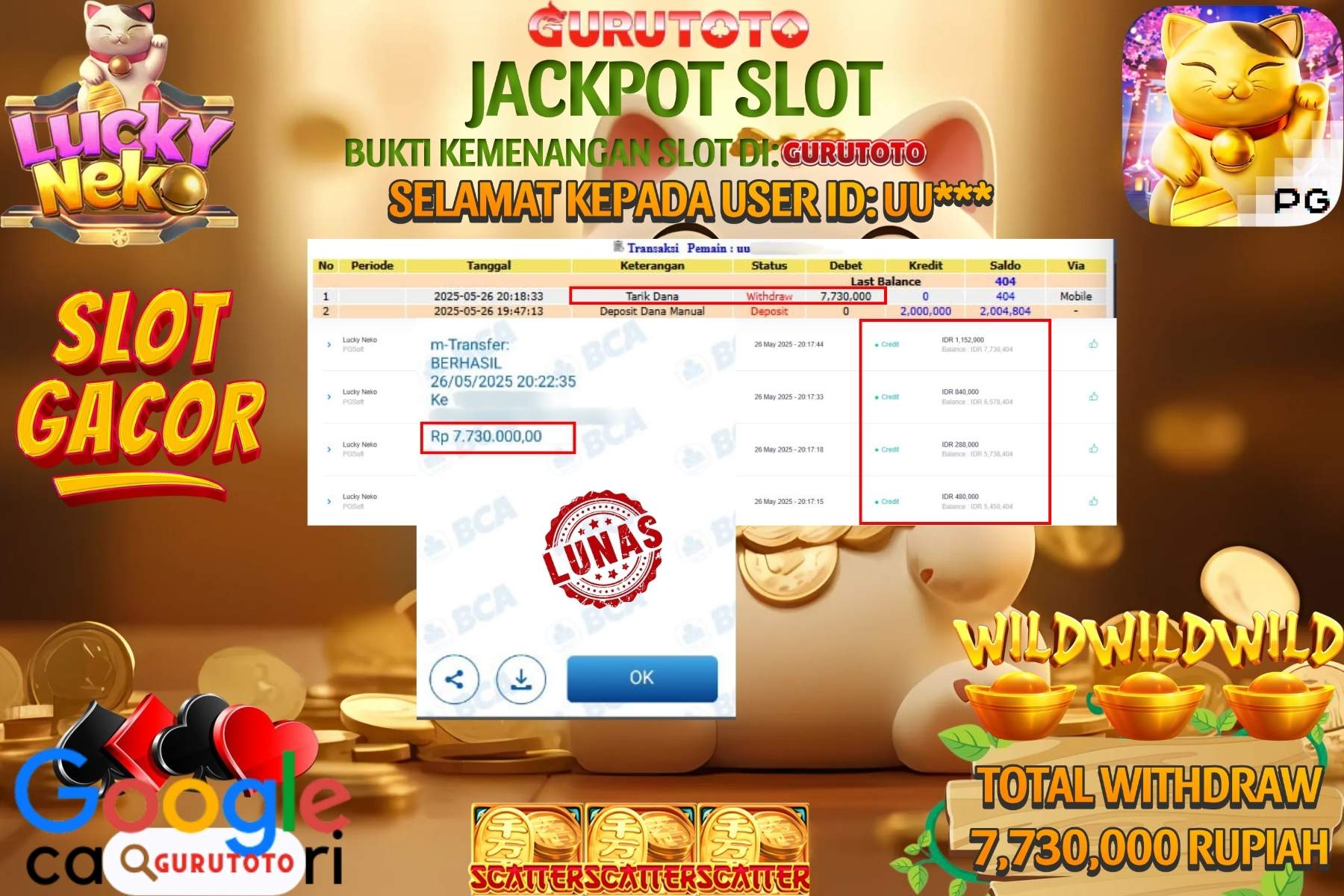 GURUTOTO JACKPOT, SLOT LUCKY NEKO , Sebesar Rp 7.730.000,- LUNAS