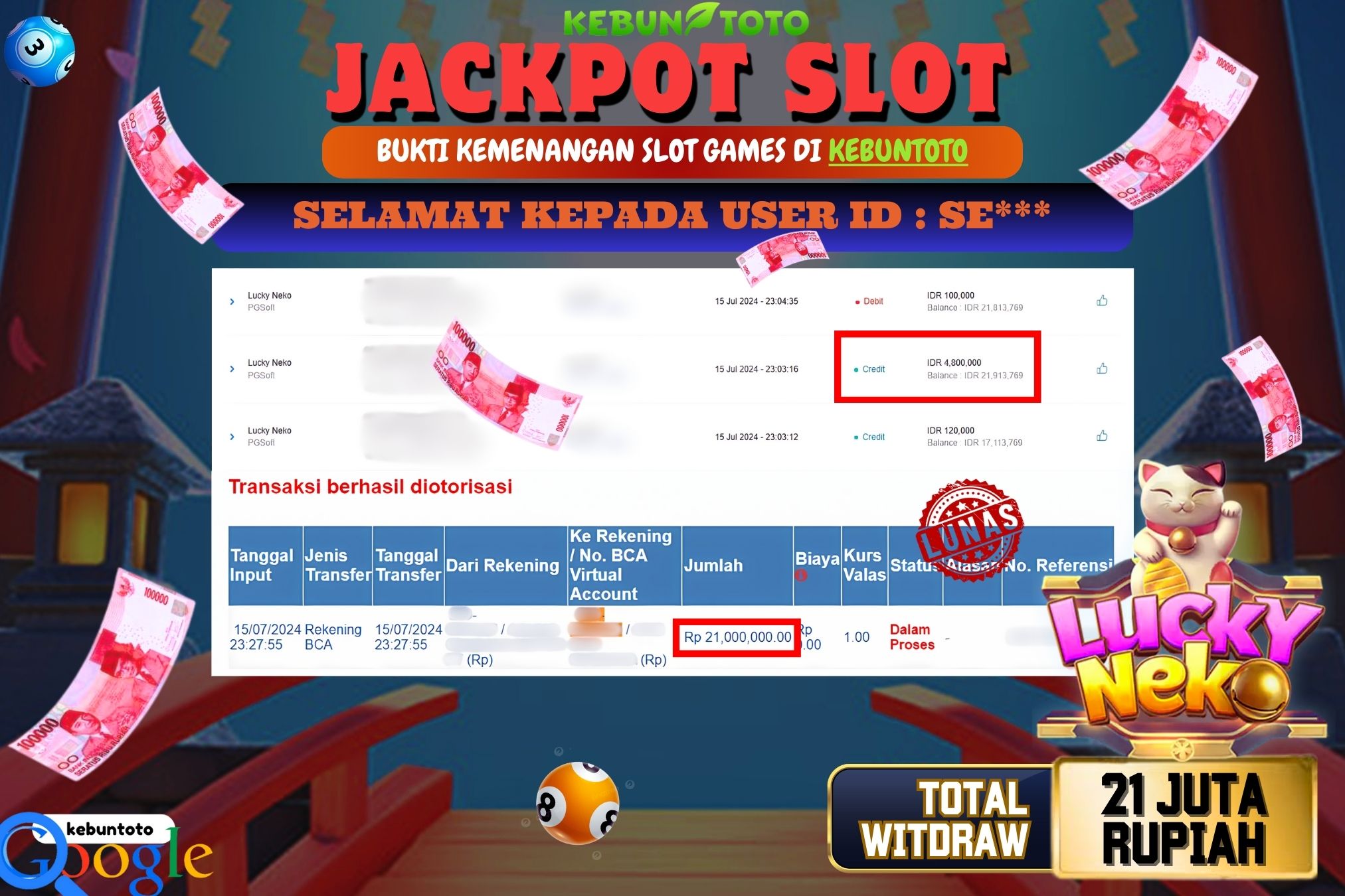 KEBUNTOTO JACKPOT SLOT LUCKY NEKO Rp.21.000.000,- LUNAS