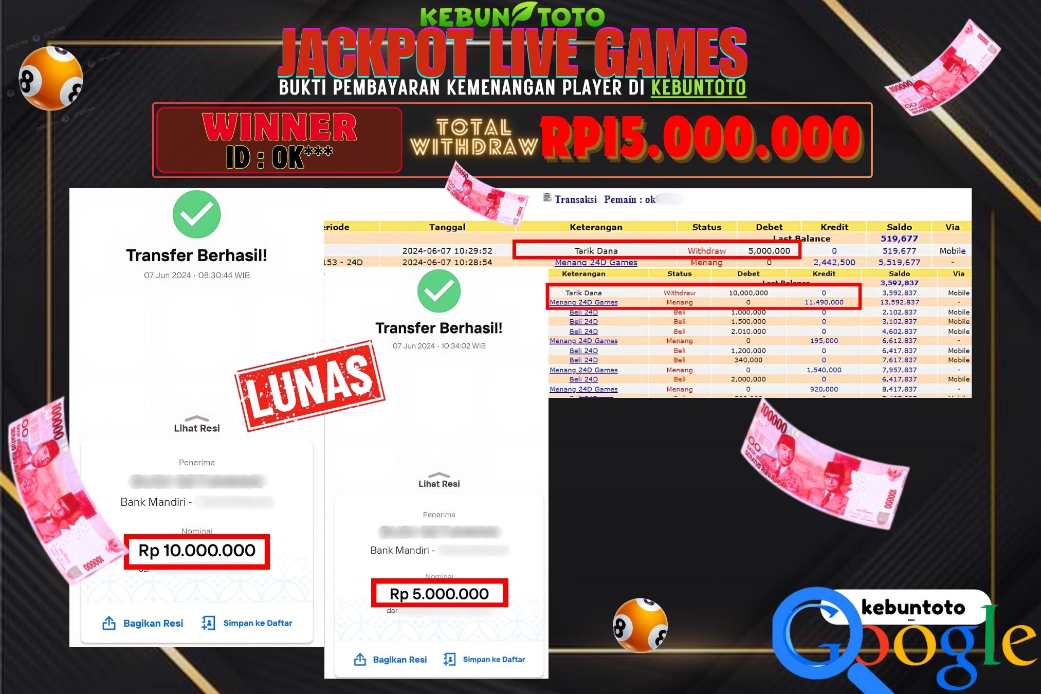 KEBUNTOTO JACKPOT LIVE GAMES 24D Rp.15.000.000,- LUNAS