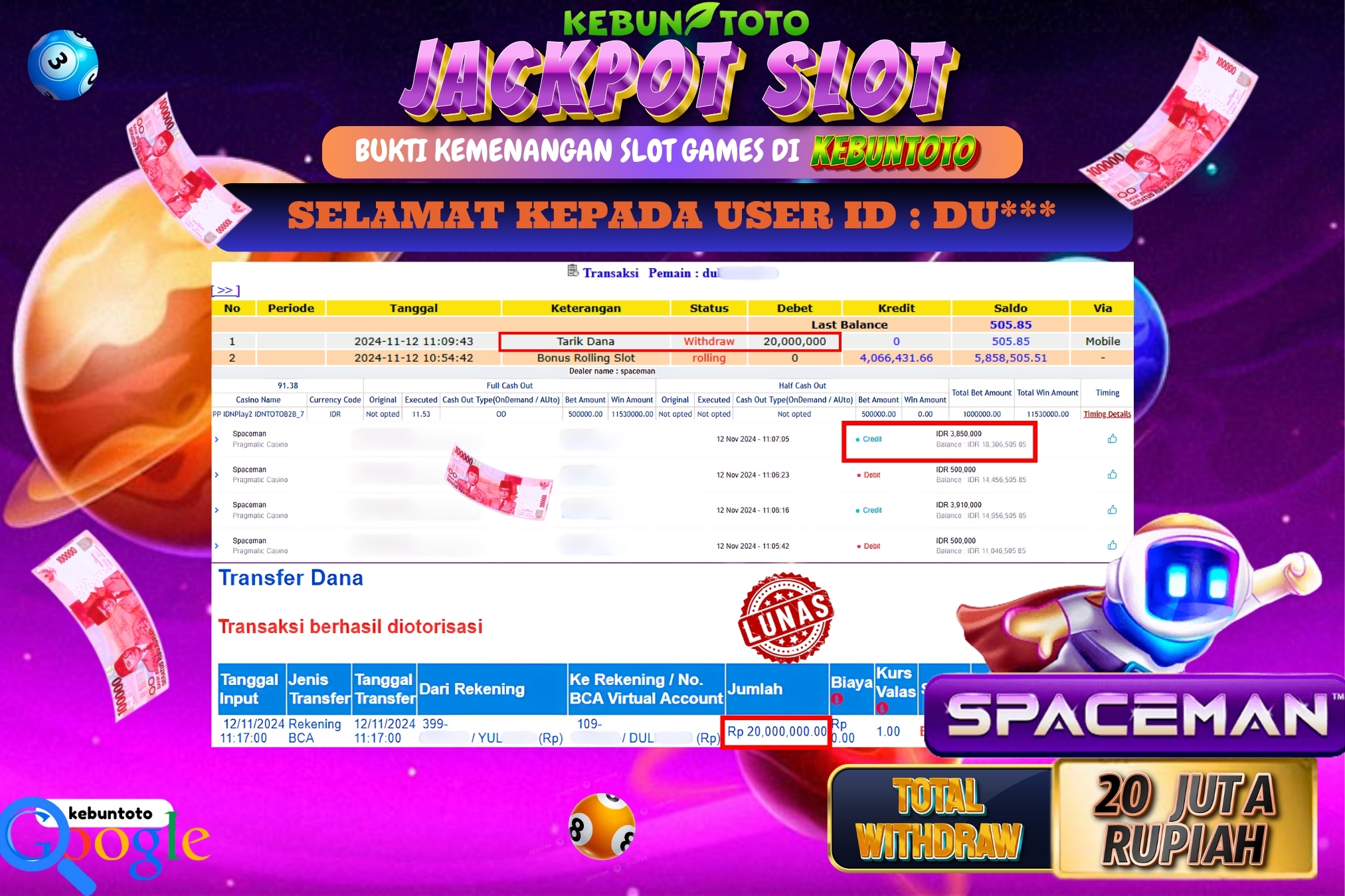 KEBUNTOTO JACKPOT SLOT SPACEMAN Rp.20.000.000,- LUNAS