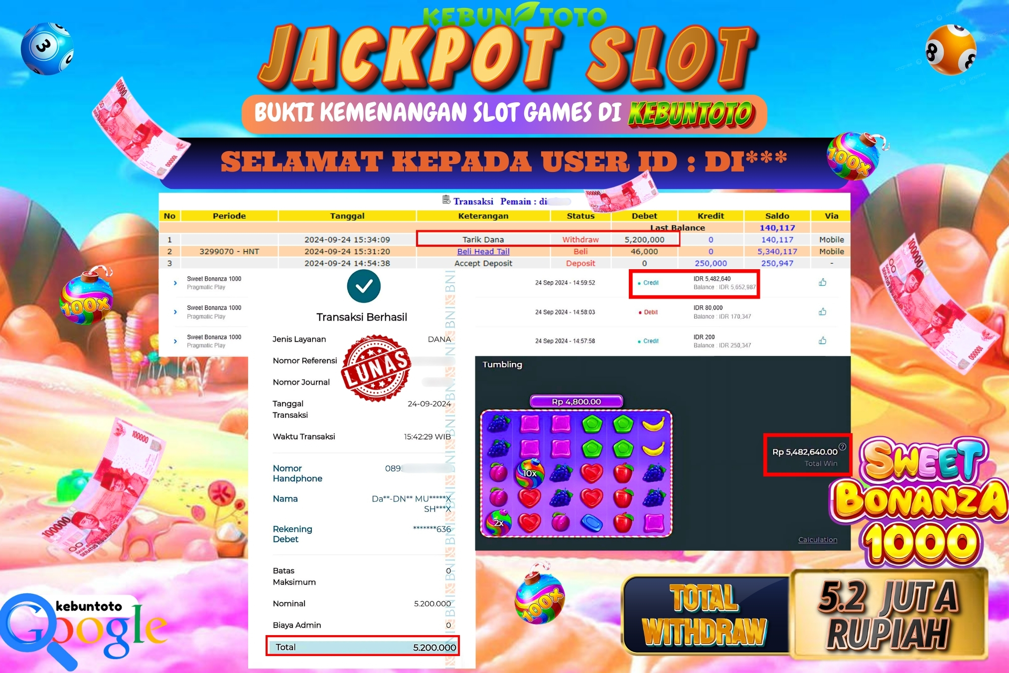 KEBUNTOTO JACKPOT SLOT SWEET BONANZA 1000 Rp.5.200.000,- LUNAS