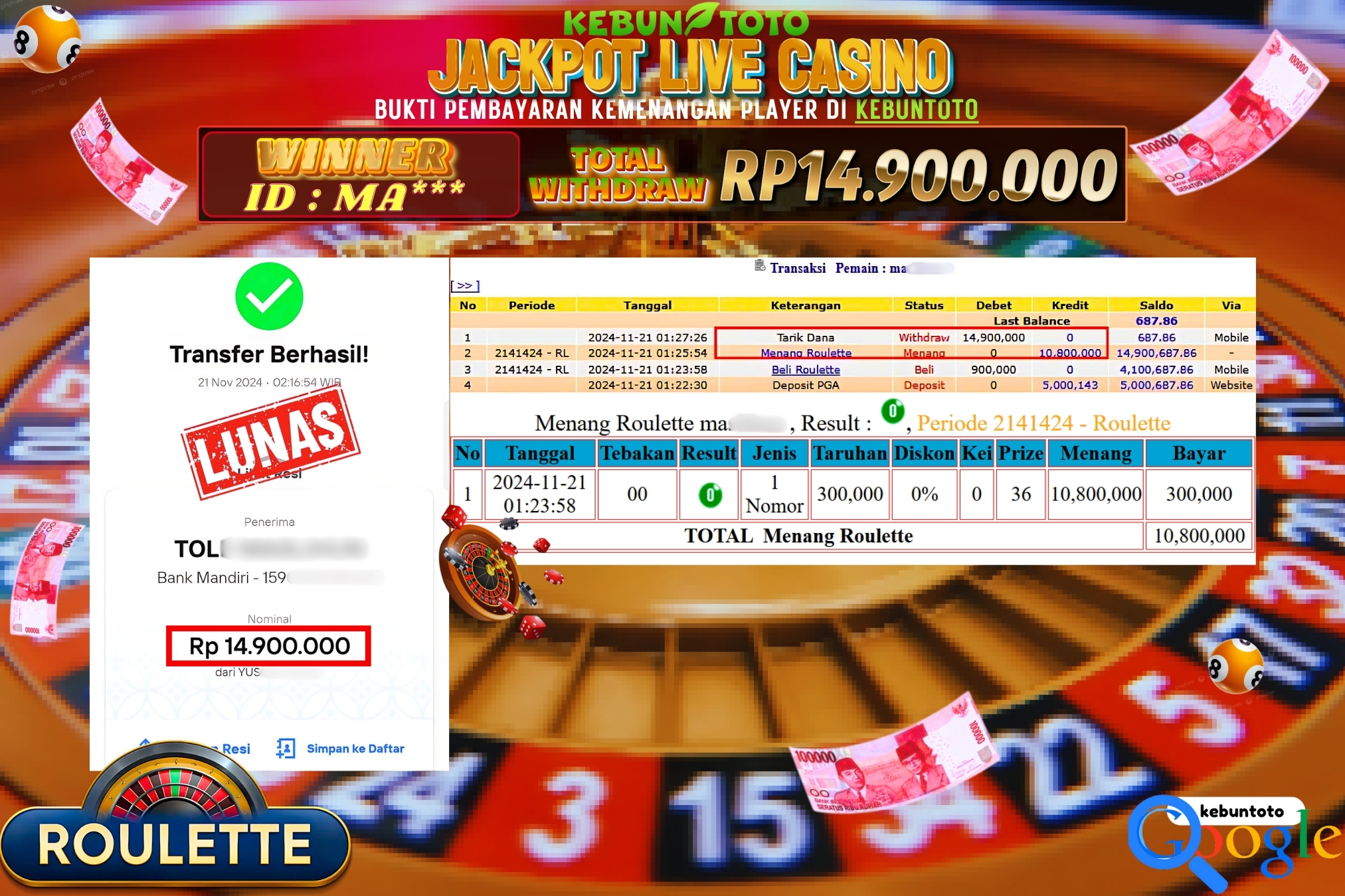 KEBUNTOTO JACKPOT LIVE CASINO ROULETTE Rp.14.900.000,- LUNAS