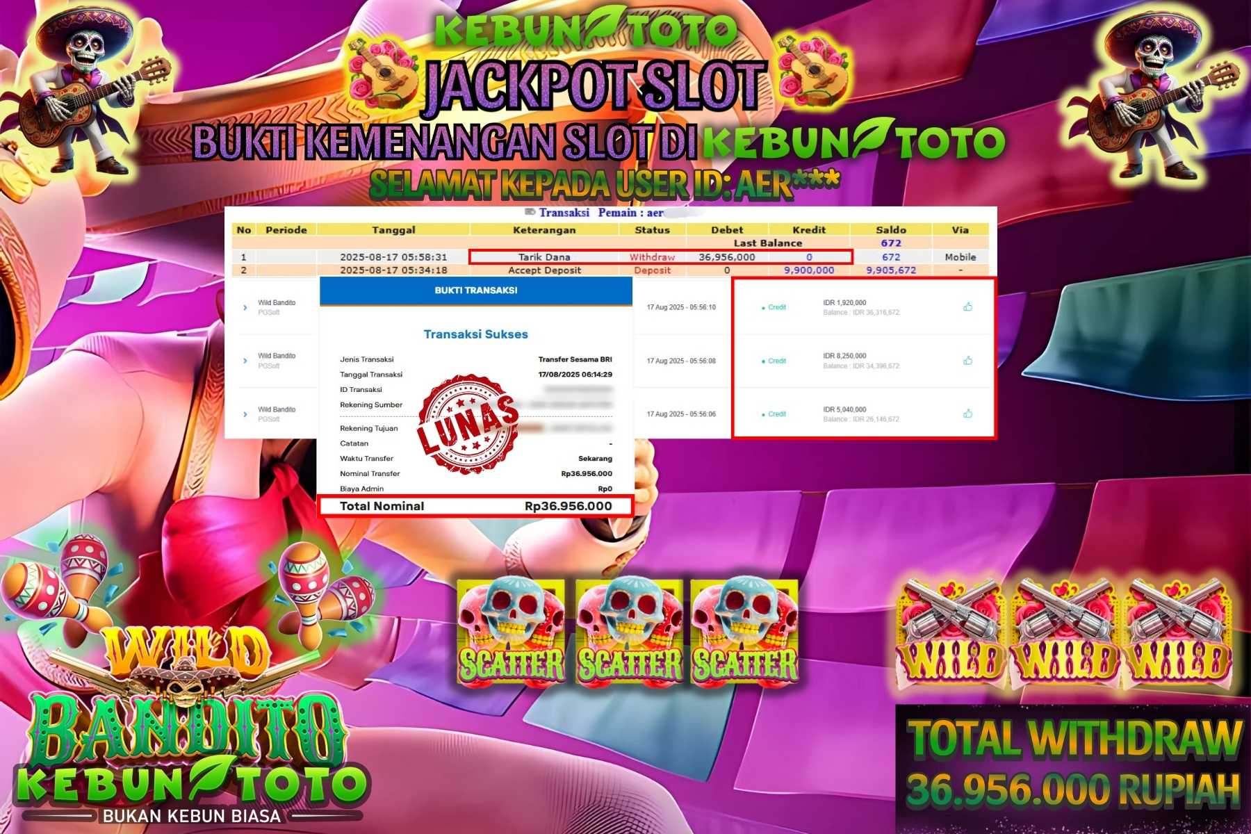 Bukti Kemenangan Rp 36.956.000 SLOT WILD BANDITO di KEBUNTOTO!