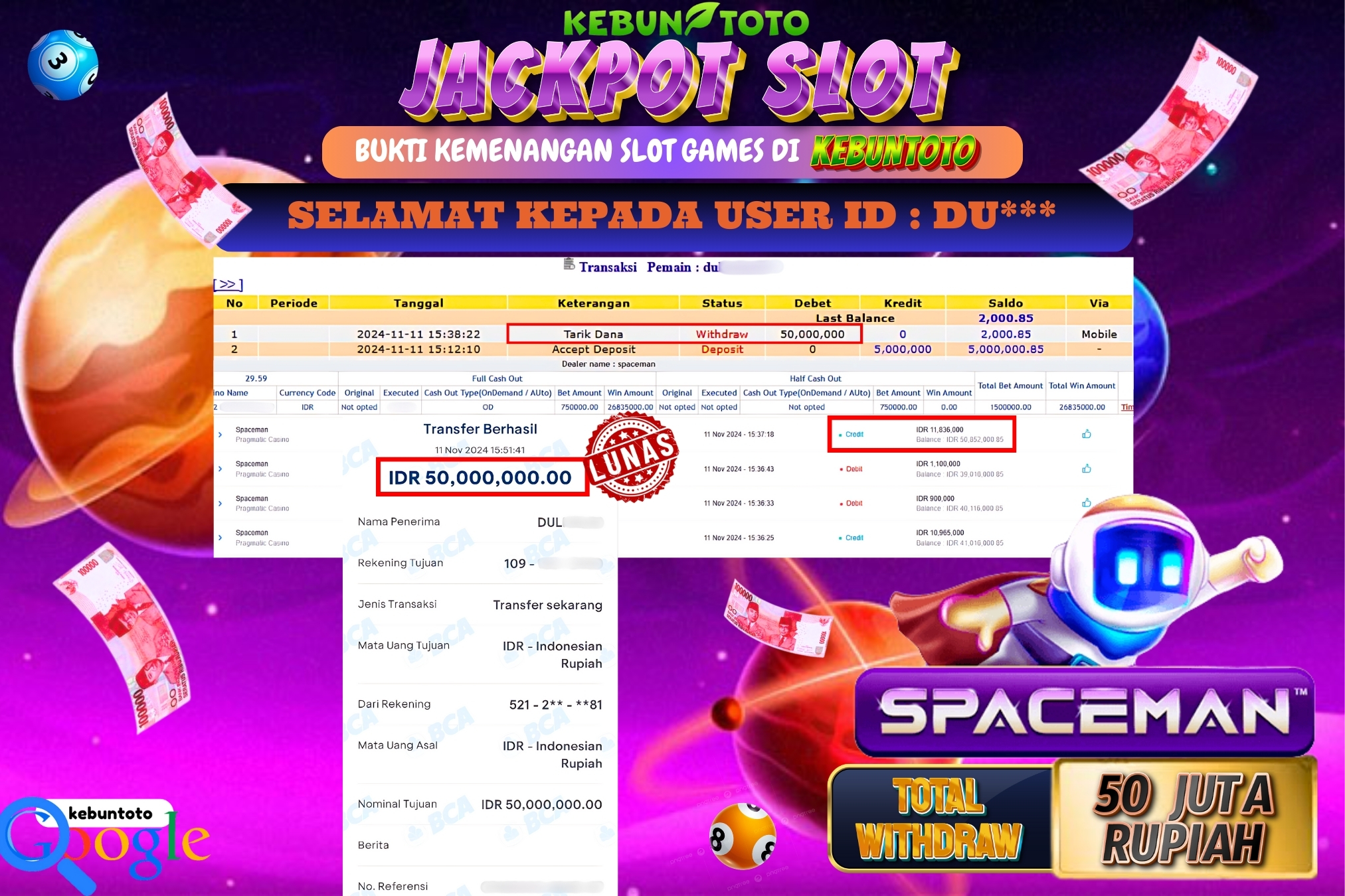 KEBUNTOTO JACKPOT SLOT SPACEMAN Rp.50.000.000,- LUNAS