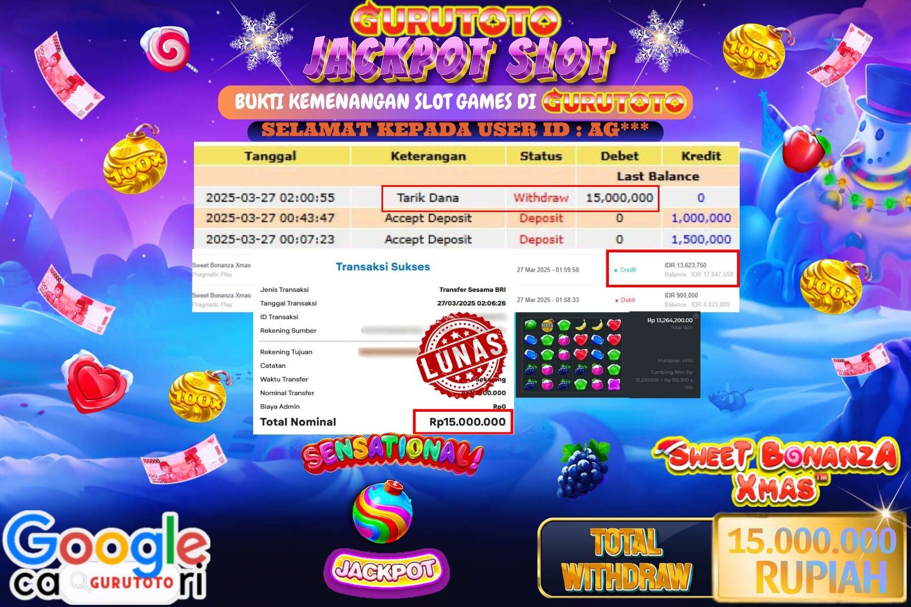 GURUTOTO JACKPOT, SLOT SWEET BONANZA XMAS , Sebesar Rp 15.000.000,- LUNAS