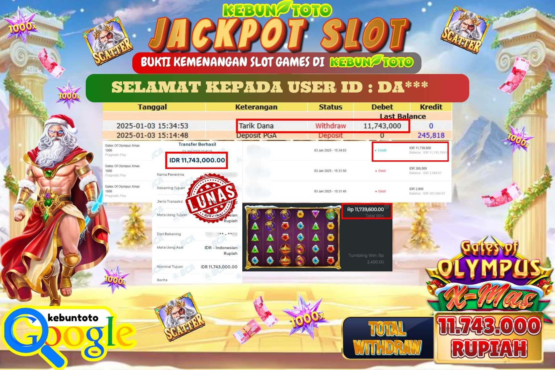 KEBUNTOTO JACKPOT SLOT GATES OF OLYMPUS XMAS , Sebesar Rp.11.743.000,- LUNAS