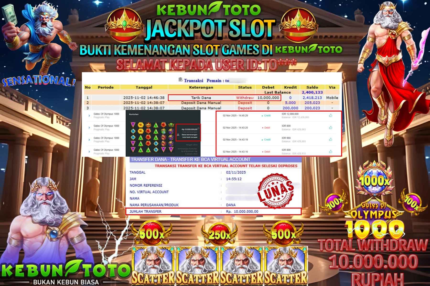 Bukti Kemenangan Rp 10.000.000 SLOT GATES OF OLYMPUS 1000 di KEBUNTOTO!