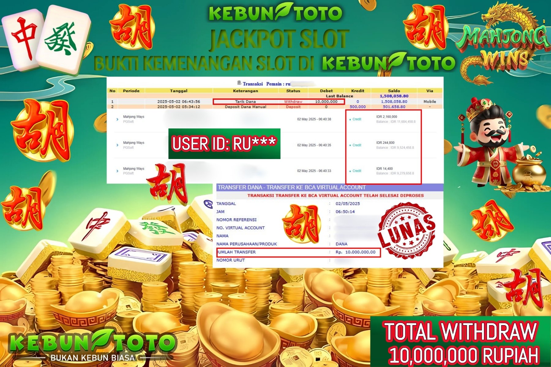 KEBUNTOTO JACKPOT SLOT MAHJONG WAYS Rp 10.000.000 ,- LUNAS