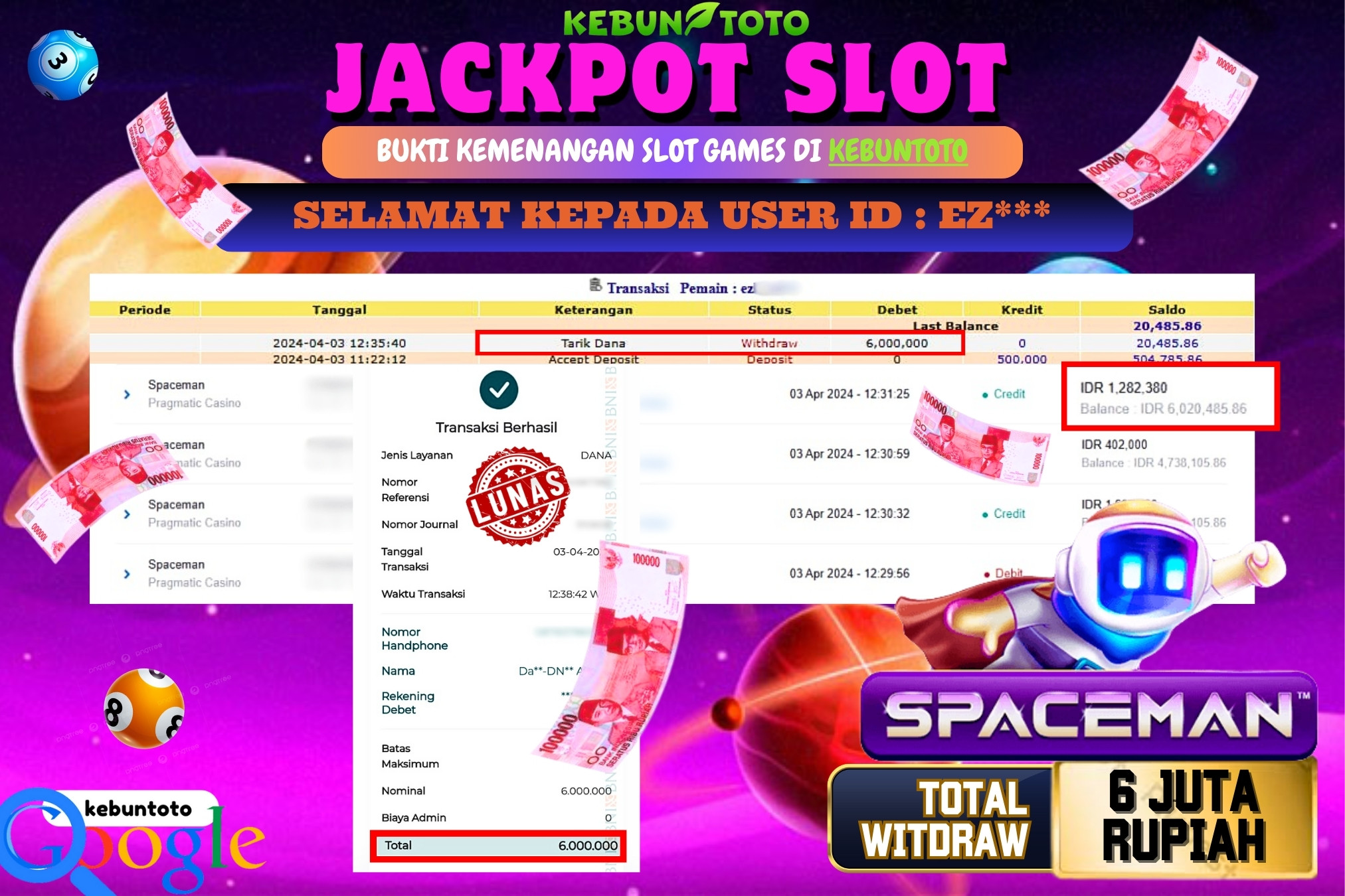 KEBUNTOTO JACKPOT SLOT SPACEMAN Rp.6.000.000,- LUNAS