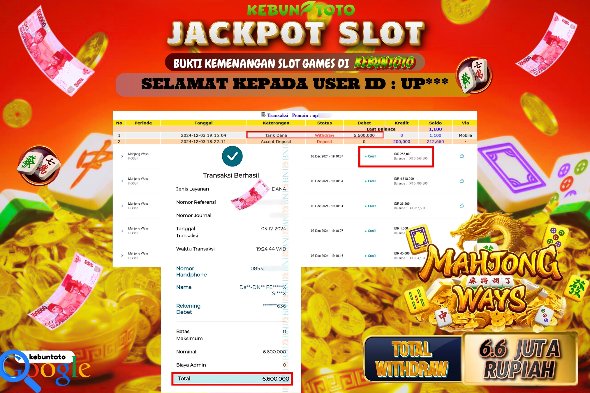 KEBUNTOTO JACKPOT SLOT MAHJONG WAYS Rp.6.600.000,- LUNAS