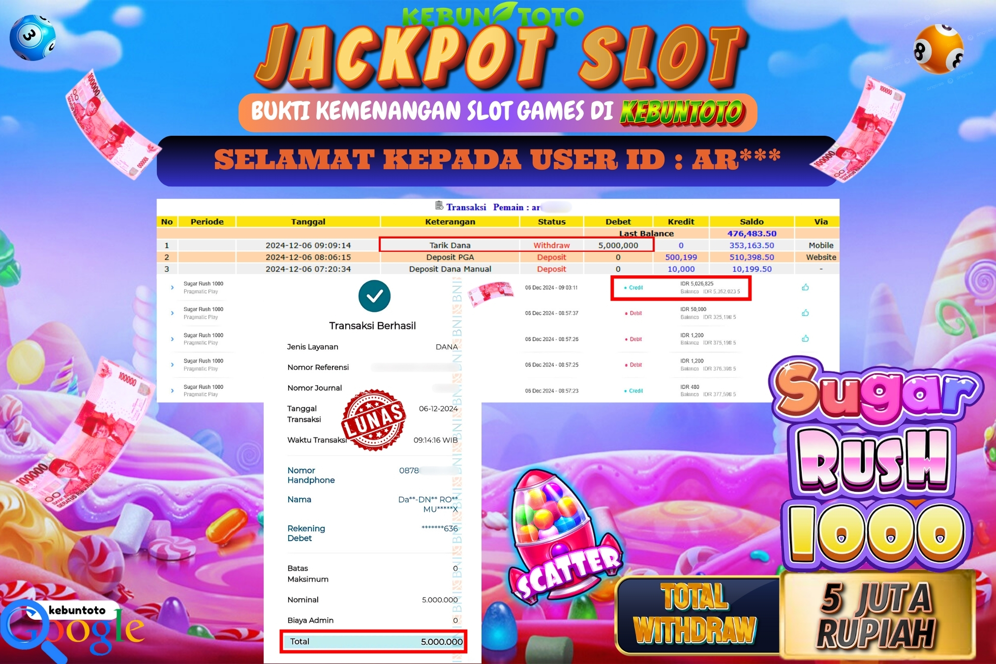 KEBUNTOTO JACKPOT SLOT SUGAR RUSH 1000 Rp.5.000.000,- LUNAS