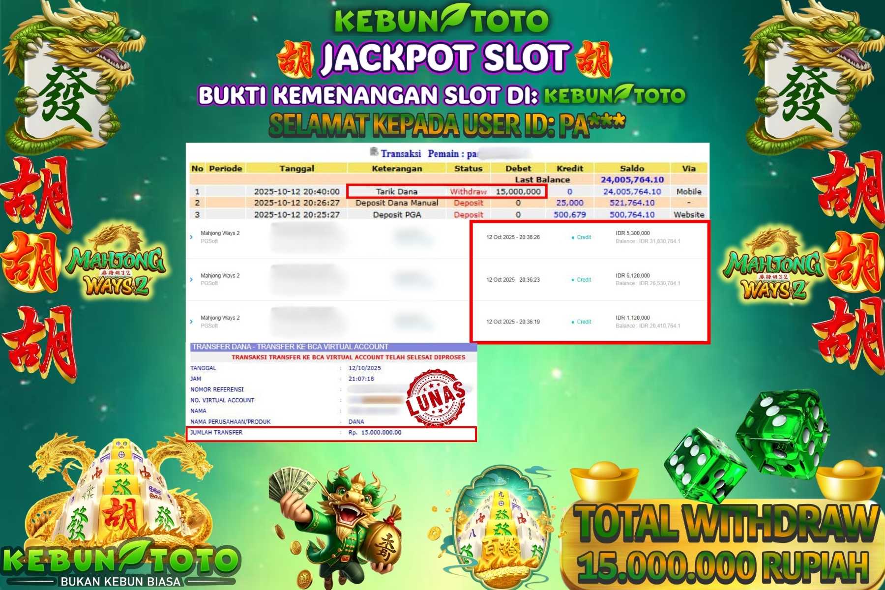 Bukti Kemenangan Rp 15.000.000 SLOT MAHJONG WAYS 2 di KEBUNTOTO!