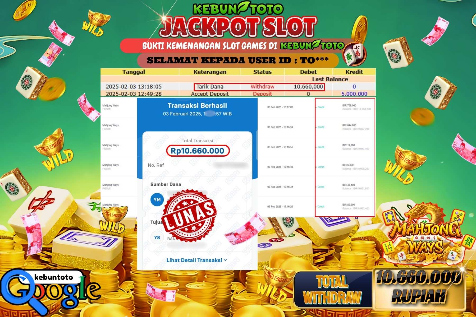 KEBUNTOTO JACKPOT SLOT MAHJONG WAYS , Sebesar Rp 10.660.000,- LUNAS