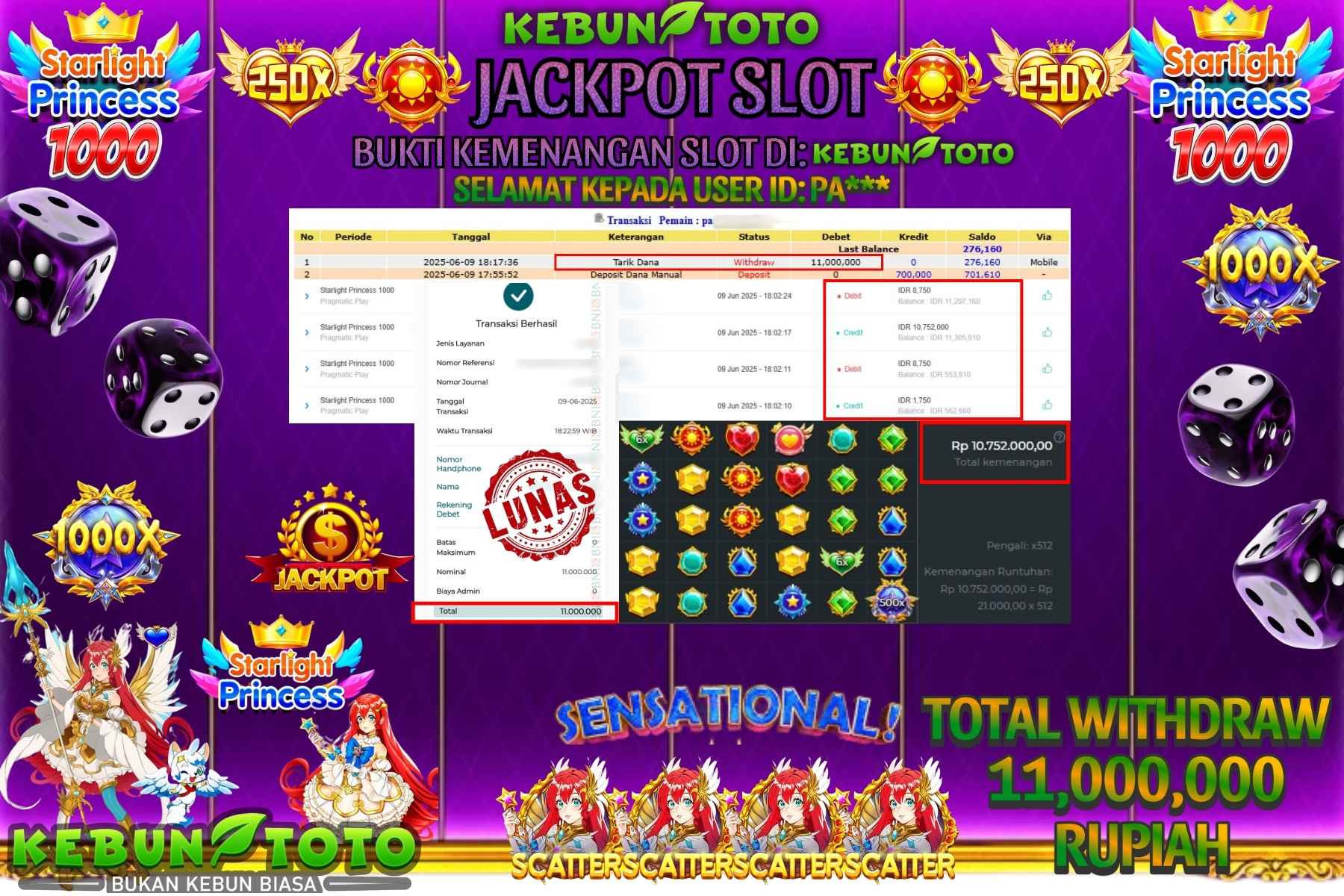 KEBUNTOTO JACKPOT SLOT STARLIGHT PRINCESS 1000 Rp 11.000.000,- LUNAS
