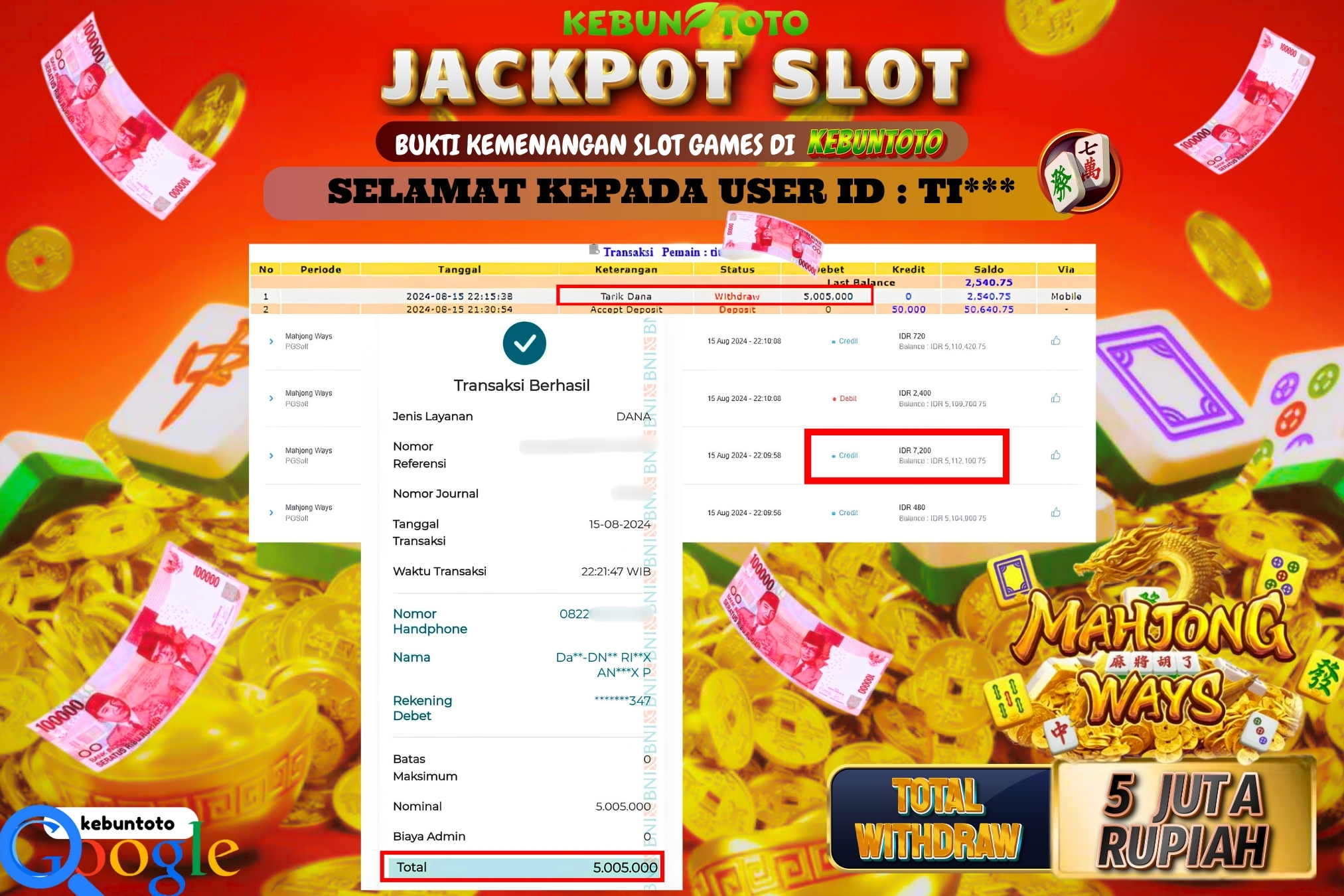 KEBUNTOTO JACKPOT SLOT MAHJONG WAYS Rp.5.005.000,- LUNAS