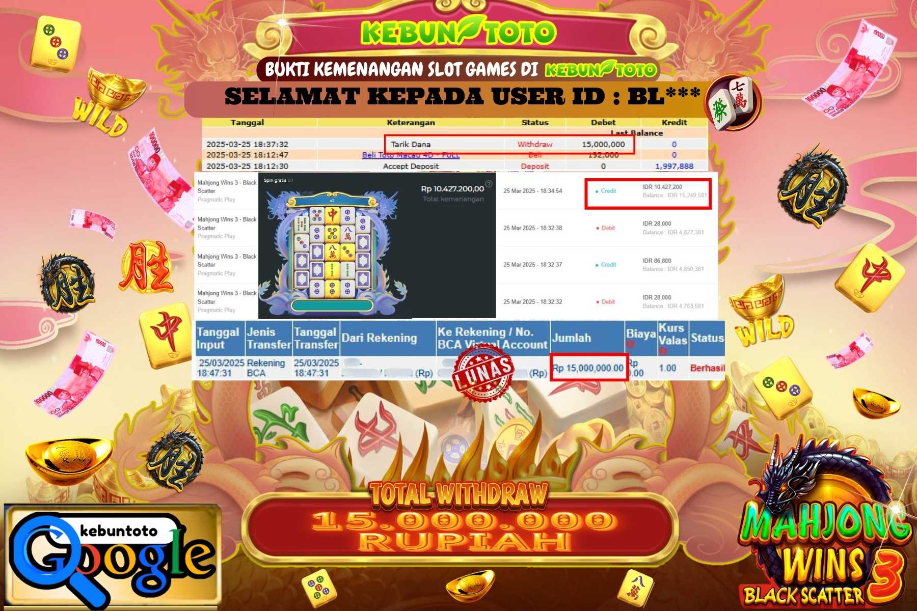 KEBUNTOTO JACKPOT, SLOT MAHJONG WINS 3 BLACK SCATTER , Sebesar Rp 15.000.000,- LUNAS