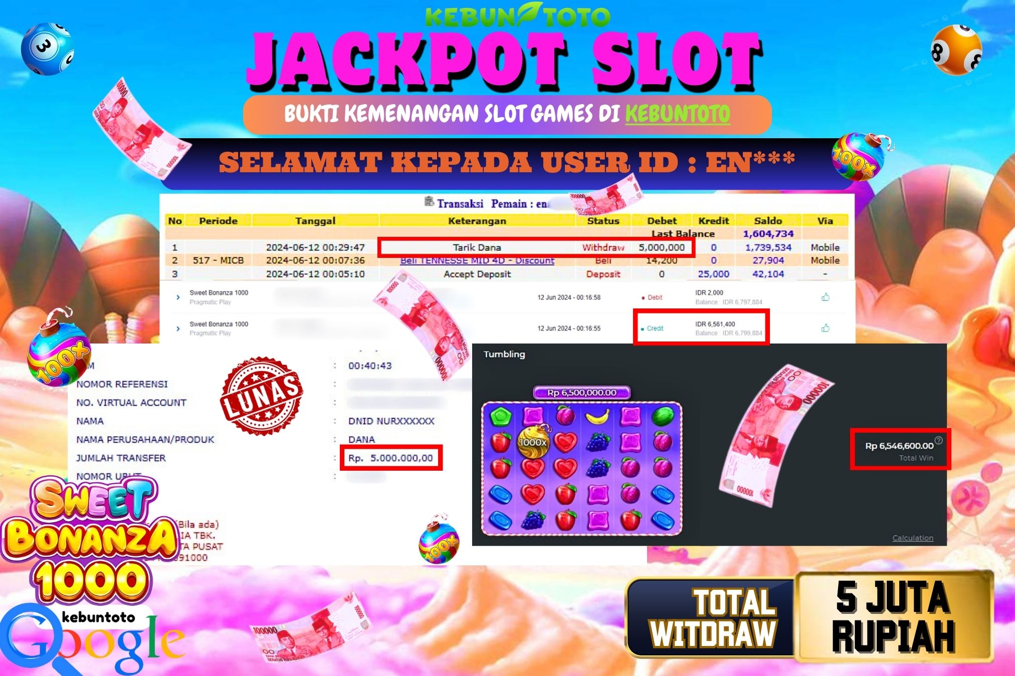 KEBUNTOTO JACKPOT SLOT SWEET BONANZA 1000 Rp.5.000.000,- LUNAS