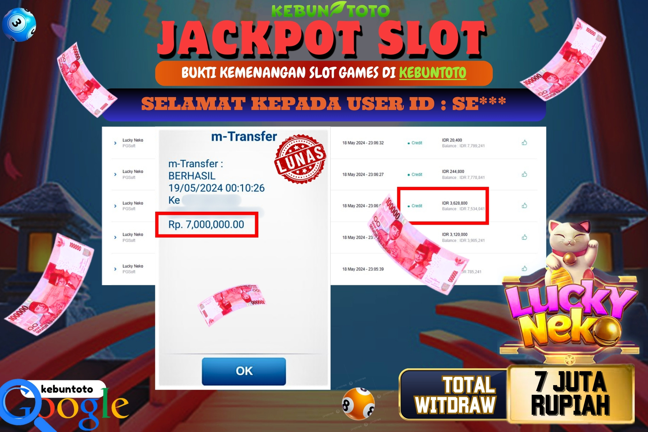 KEBUNTOTO JACKPOT SLOT LUCKY NEKO Rp.7.000.000,- LUNAS