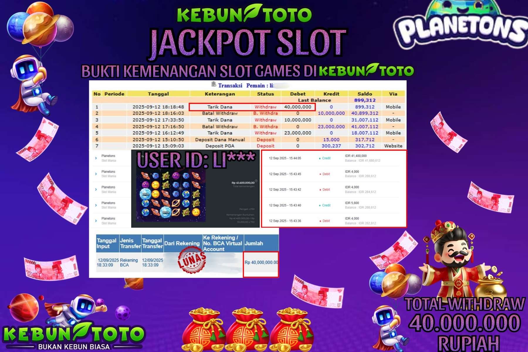 Bukti Kemenangan Rp 40.000.000 SLOT PLANETONS di KEBUNTOTO!