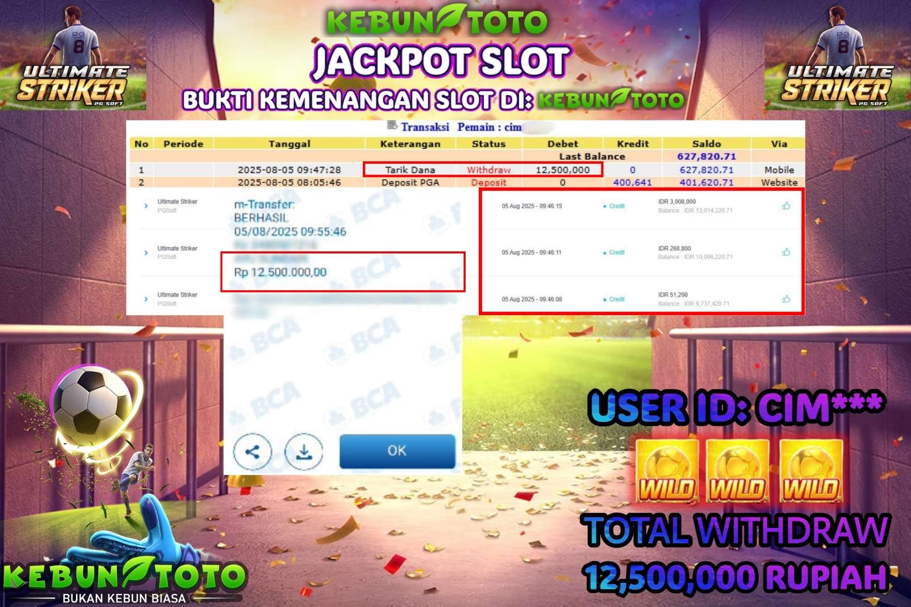 Bukti Kemenangan Rp 12.500.0000 SLOT ULTIMATE STRIKER di KEBUNTOTO!